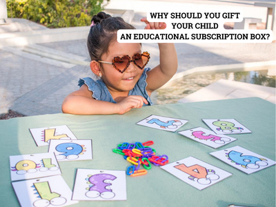Why should your child have an Educational Subscription Box in the UAE?